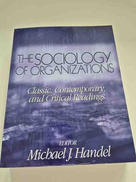 9780761987666-The-Sociology-of-Organizations