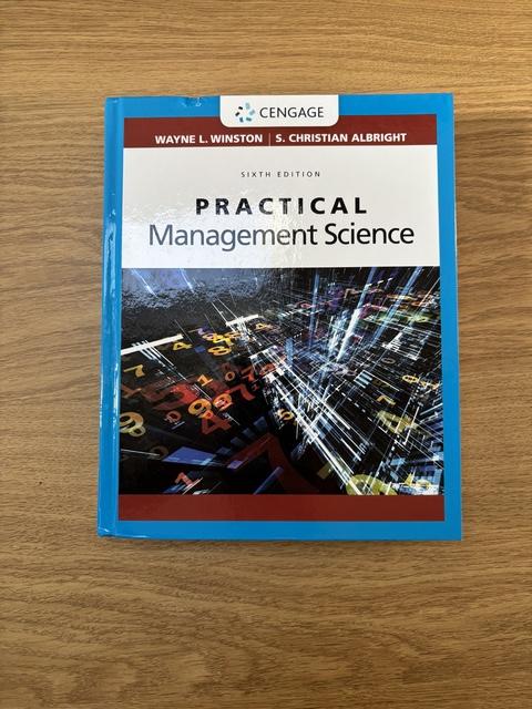 9781337406659-Practical-Management-Science