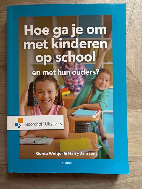 9789001994426-Hoe-ga-je-om-met-kinderen-op-school-en-met-hun-ouders