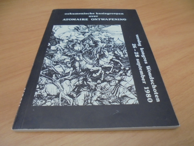 9789063580315-Oekumenische-basisgroepen-over-atomaire-ontwapening