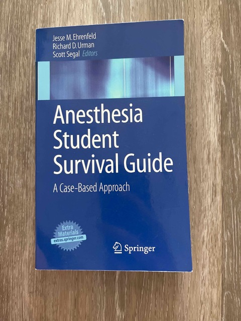 9780387097084-Anesthesia-Student-Survival-Guide