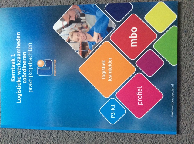 9789461716422-Logistiek-teamleider-Kerntaak-1-Logistieke-werkzaamheden-P3-K1-Praktijkopdrachten