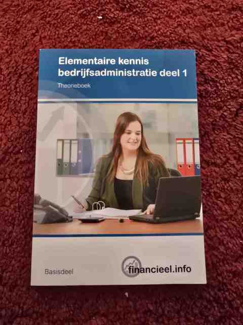 9789037234473-Elementaire-kennis-Bedrijfsadministratie-1-Theorieboek
