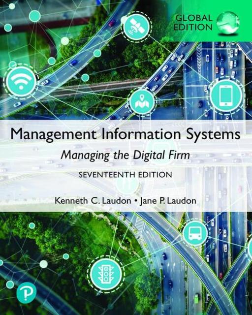 9781292403281-Management-Information-Systems-Managing-the-Digital-Firm-Global-Edition