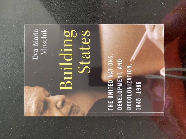 9780231200240-Building-States-The-United-Nations-Development-and-Decoloniza