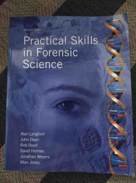 9780132391436-Practical-Skills-in-Forensic-Science