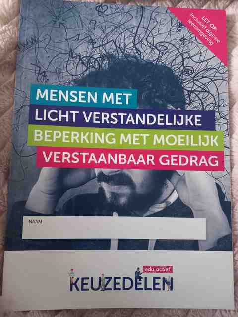 9789037251418-Keuzedeel-mensen-met-licht-verstandelijke-beperking-met-moeilijk-verstaanbaar-gedrag