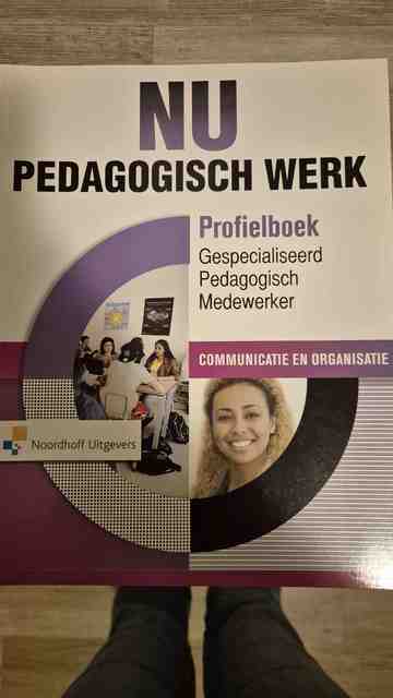 9789001888114-NU-Pedagogisch-Werk-Profielboek-Gespecialiseerd-Pedagogisch-Medewerker-Communicatie-en-Organisatie-Online