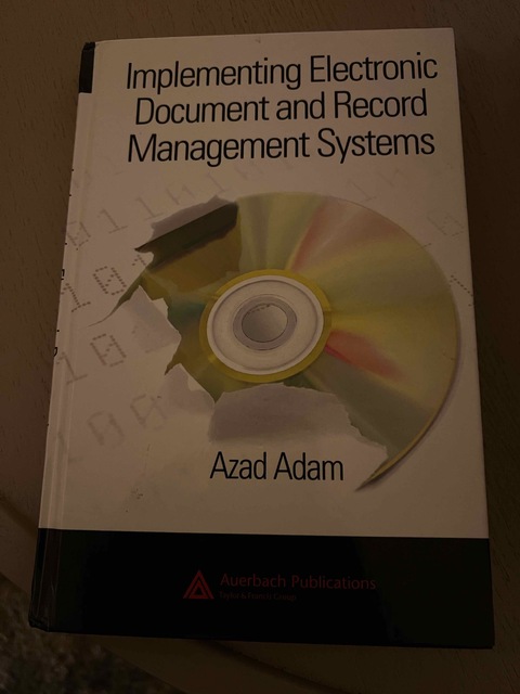 9780849380594-Adam-A-Implementing-Electronic-Document-and-Record-Managem