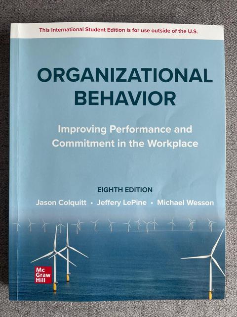 9781265049409-Organizational-Behavior-Improving-Performance-and-Commitment-in-the-Workplace-ISE