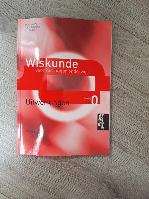 9789001033392-Wiskunde-voor-het-hoger-onderwijs-Deel-0-Uitwerkingen