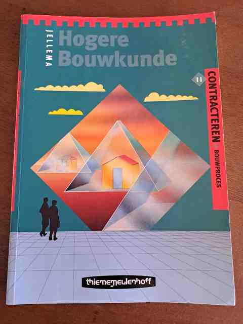 9789021290607-Hogere-bouwkunde-Jellema-11-Contracteren-druk-1