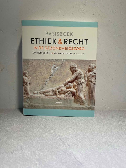 9789024468270-Basisboek-ethiek-en-recht-in-de-gezondheidszorg