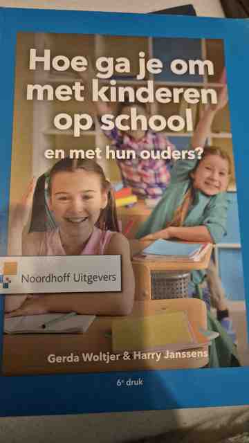 9789001994426-Hoe-ga-je-om-met-kinderen-op-school-en-met-hun-ouders