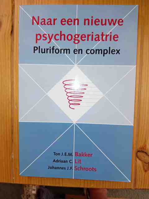 9789026513848-Naar-een-nieuwe-psychogeriatrie-druk-1