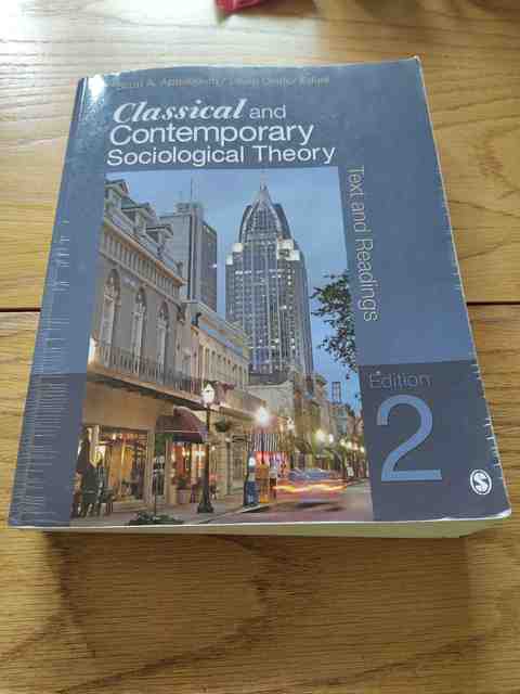 9781412992336-Classical-and-Contemporary-Sociological-Theory