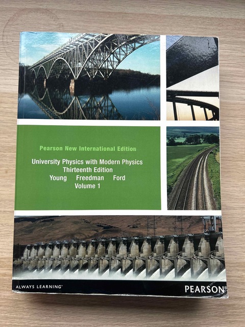 9781292021874-University-Physics-with-Modern-Physics-Technology-Update-Volume-1-Chs.-1-20-Pearson-New-International-Edition