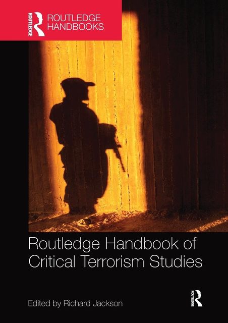 9781138601147-Routledge-Handbook-of-Critical-Terrorism-Studies