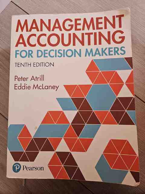 9781292349459-Management-Accounting-for-Decision-Makers