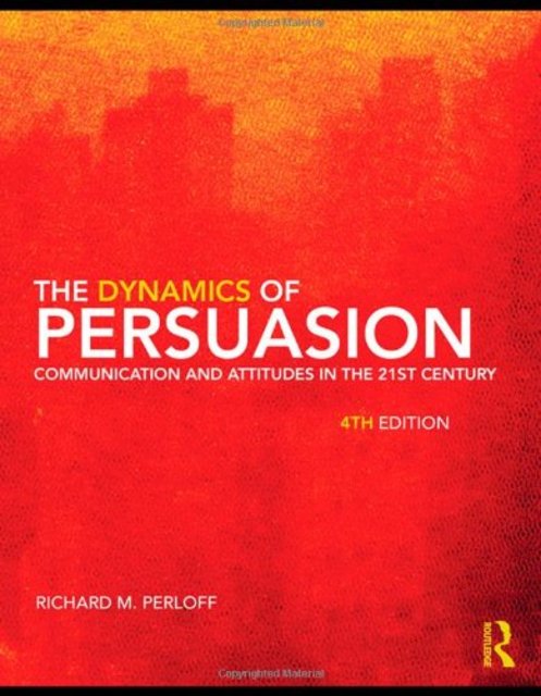 9780415805681-Studyguide-for-the-Dynamics-of-Persuasion