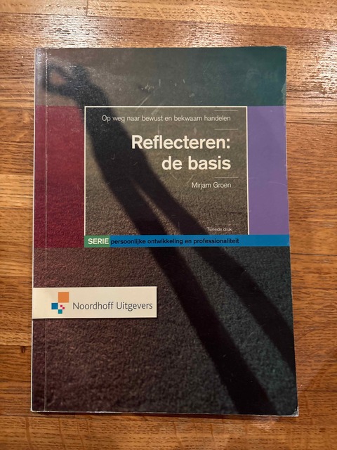 9789001776367-Persoonlijke-ontwikkeling-en-professionaliteit-Reflecteren-de-basis