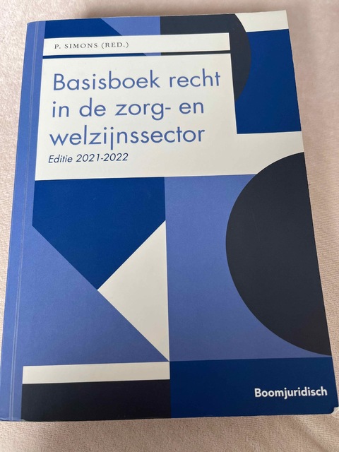9789462909076-Basisboek-recht-in-de-zorg-en-welzijnssector-2021-2022