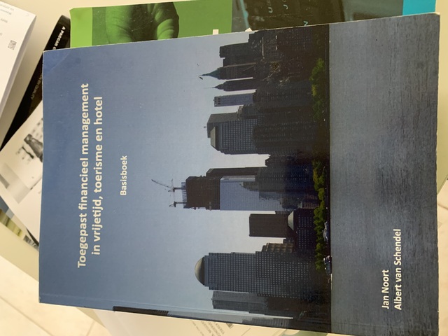 9789081691635-Toegepast-Financieel-Management-voor-Vrijetijd-Toerisme-en-Hotel.-Basisboek-Bedrijfseconomie