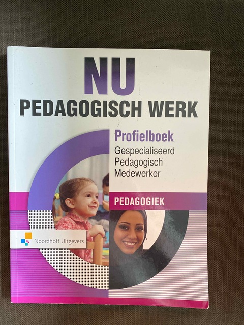 9789001888114-NU-Pedagogisch-Werk-Profielboek-Gespecialiseerd-Pedagogisch-Medewerker-Communicatie-en-Organisatie-Online
