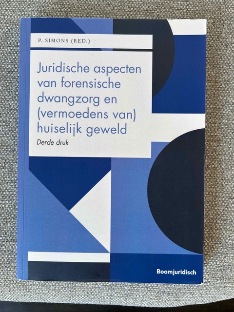 9789462127074-Juridische-aspecten-van-forensische-dwangzorg-en-vermoedens-van-huiselijk-geweld