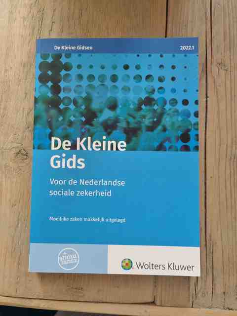 9789013166477-De-Kleine-Gids-voor-de-Nederlandse-sociale-zekerheid-2022.1