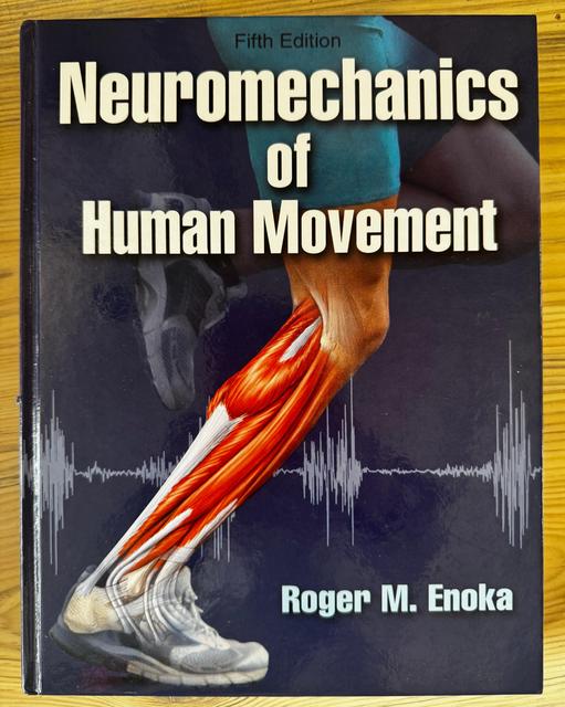 9781450458801-Neuromechanics-of-Human-Movement