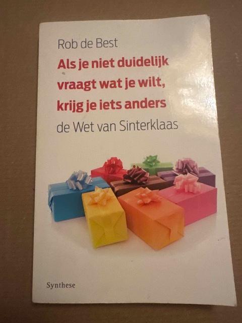 9789062710546-Als-je-niet-duidelijk-vraagt-wat-je-wilt-krijg-je-iets-anders