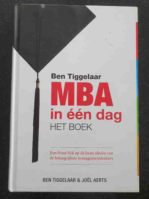 9789079445554-Ben-Tiggelaar-MBA-in-een-dag--het-boek