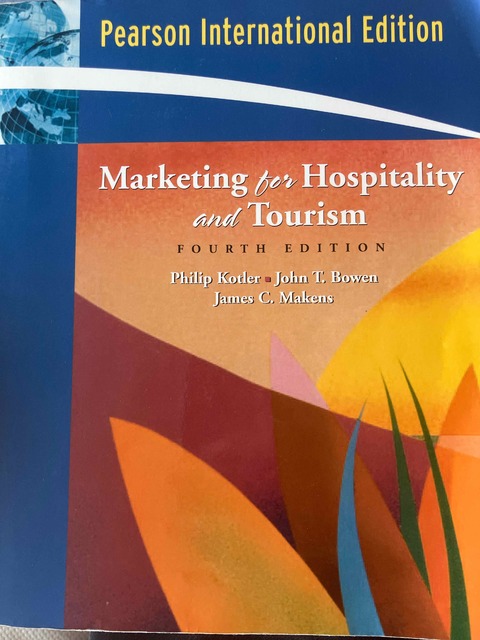 9780132017732-Marketing-for-Hospitality-and-Tourism