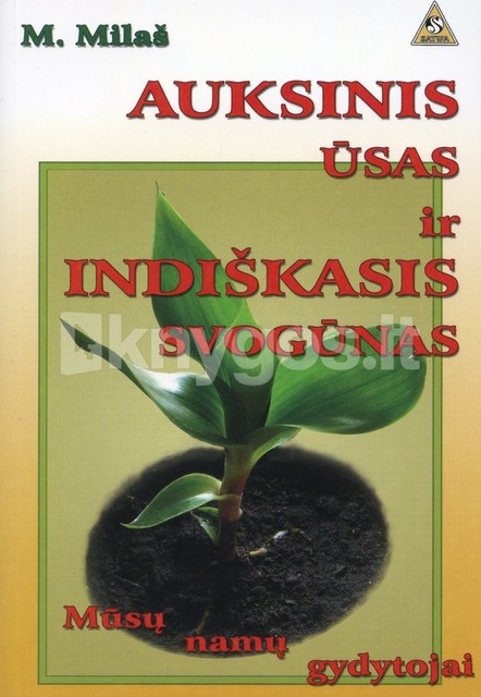 9789986573326-Auksinis-%C3%85%C2%ABsas-ir-indi%C3%85%C2%A1kasis-svog%C3%85%C2%ABnas