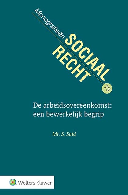 9789013165142-De-arbeidsovereenkomst-een-bewerkelijk-begrip