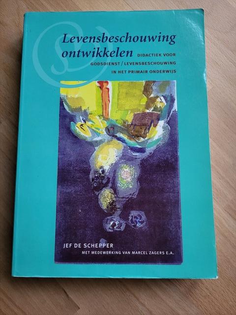 9789057881114-Levensbeschouwing-ontwikkelen-didactiek-voor-godsdiens