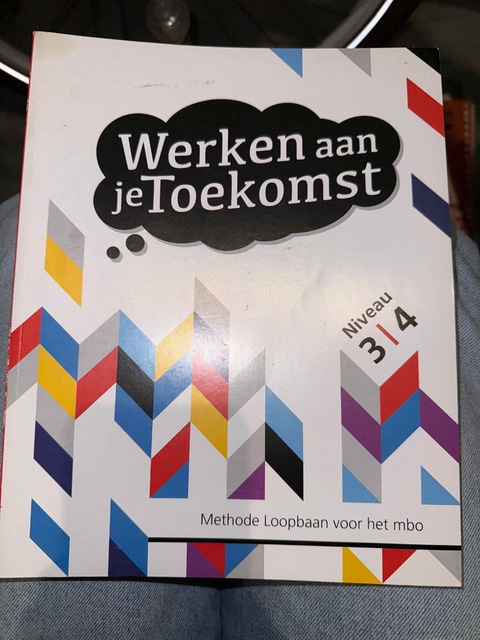 9789082386172-Werken-aan-je-Toekomst-Niveau-3-en-4-Basisboek