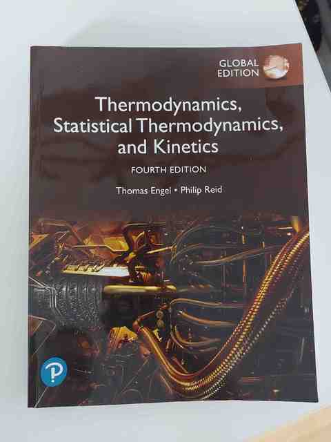 9781292347707-Physical-Chemistry-Thermodynamics-Statistical-Thermodynamics-and-Kinetics-Global-Edition