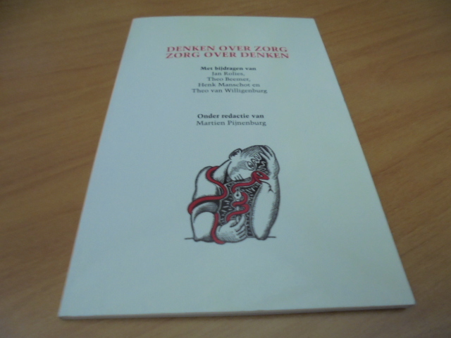 9789030406365-Denken-over-zorg-zorg-over-denken-beleidsorienterende-kaders-in-de-gezondheidszorg-vanuit-levensbeschouwelijk-perspectief