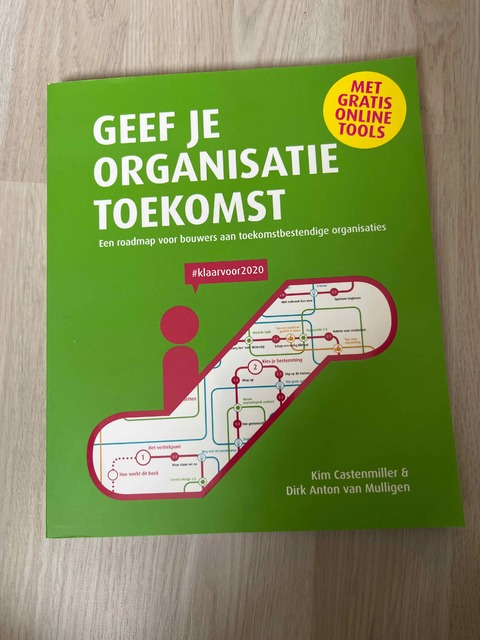 9789048424832-Geef-je-organisatie-toekomst