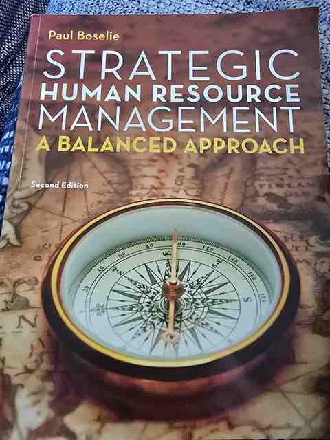 9780077145620-Strategic-Human-Resource-Management-A-Balanced-Approach