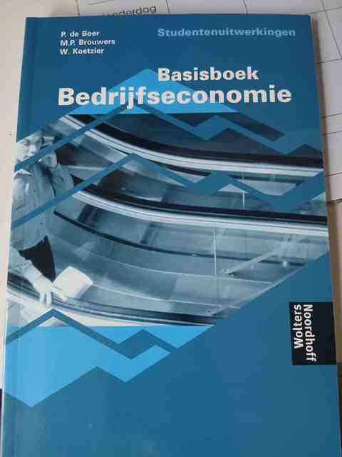 9789001094096-Basisbedrijfseconomie-Studentenuitwerkingen-druk-5