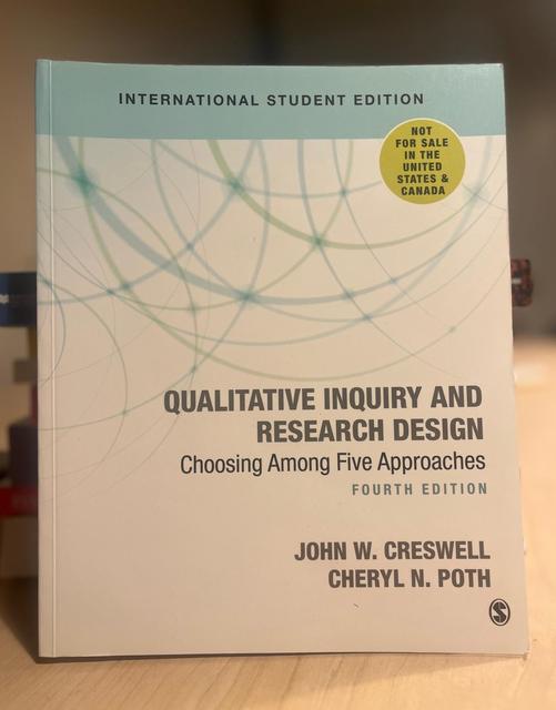 9781506361178-Qualitative-Inquiry-and-Research-Design-International-Student-Edition