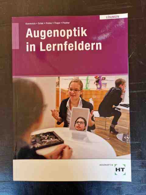 9783778215227-Losungen-Augenoptik-in-Lernfeldern