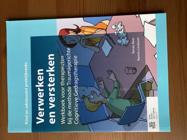 9789036805834-Verwerken-en-versterken-Werkboek-voor-therapeuten-bij-de-methode-traumagerichte-cognitieve-gedragstherapie