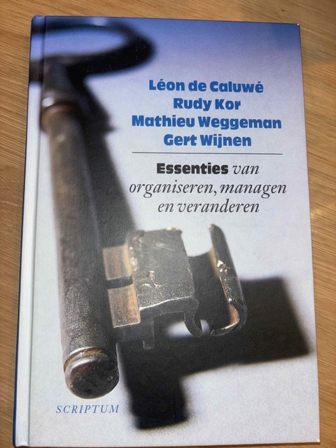9789055942473-Essenties-van-organiseren-managen-en-veranderen
