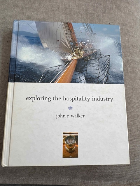 9780132437660-Studyguide-for-Exploring-the-Hospitality-Industry-by-Walker-John-R.-ISBN-9780132437660