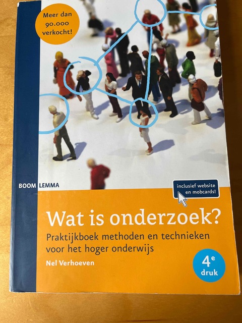 9789059316713-Wat-is-onderzoek-Methoden-en-technieken-voor-het-Hoger-Onderwijs-Praktijkboek