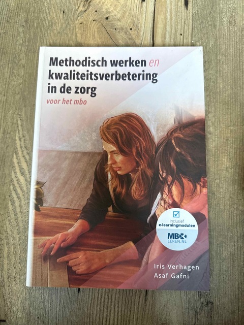 9789083139395-Methodisch-werken-en-kwaliteitsverbetering-in-de-zorg